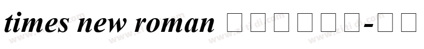 times new roman 粗体字体下载字体转换